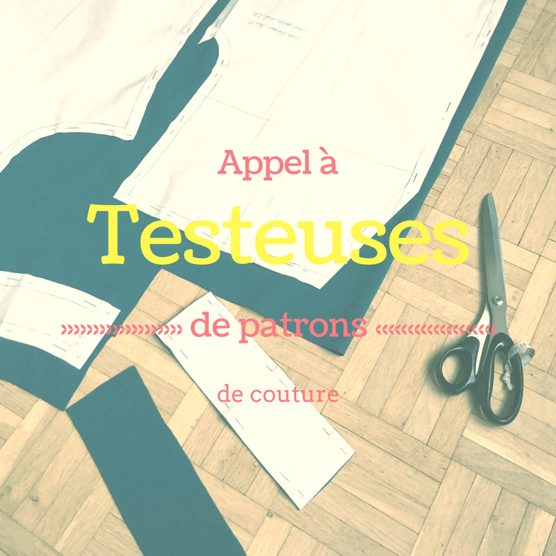 Recherche testeuses de patron de couture